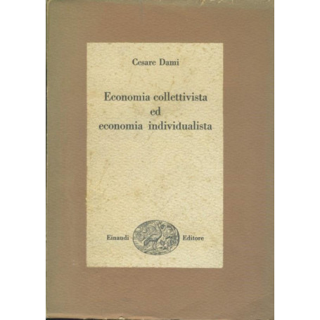 Economia collettivista ed economia individualista