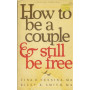 How to be a Couple and Still be Free