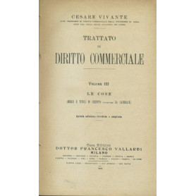 Trattato di diritto commerciale. Volume III. Le cose