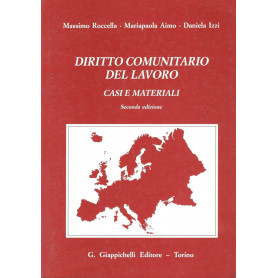 Diritto comunitario del lavoro : casi e materiali