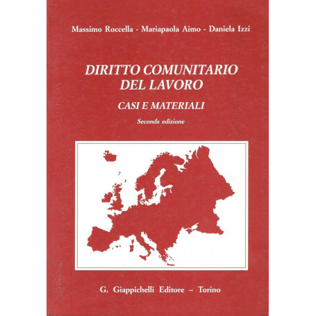 Diritto comunitario del lavoro : casi e materiali