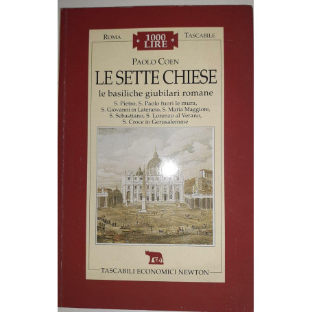 Le sette chiese. Le basiliche giubilari romane