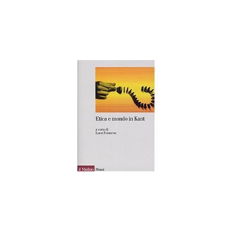 Etica e mondo in Kant