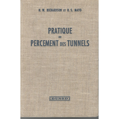 Pratique du percement des tunnels