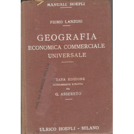 Geografia economica commerciale universale (ottava edizione)