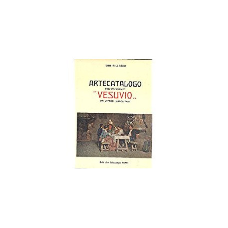 Artecatalogo dell'Ottocento `Vesuvio` dei pittori napoletani