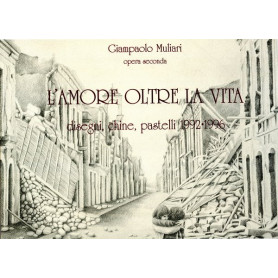 L'amore oltre la vita - disegni