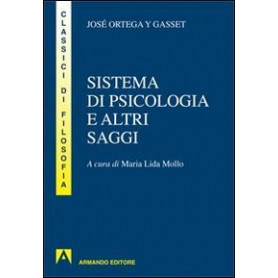 Sistema di psicologia ed altri saggi