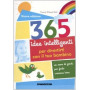 365 idee intelligenti per divertirti con il tuo bambino