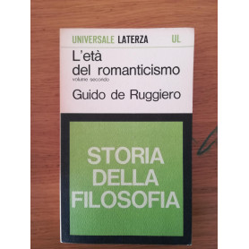Storia della filosofia. L'età  del romanticismo