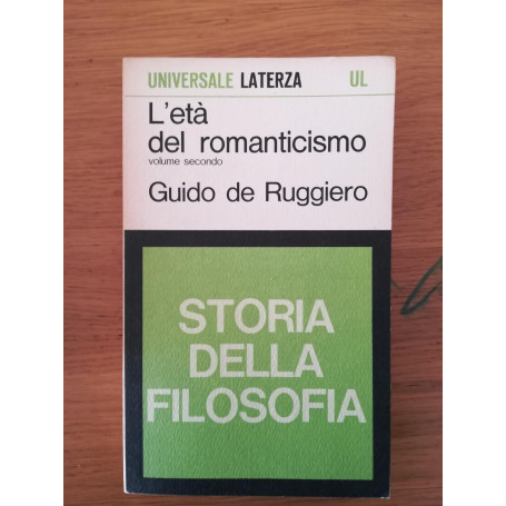 Storia della filosofia. L'età  del romanticismo