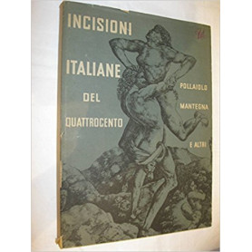 Incisioni italiane del Quattrocento. Pollaiolo