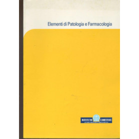 Elementi di patologia e farmacologia
