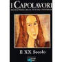 Il XX Secolo - I Capolavori. Vol. X