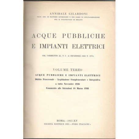 Acque pubbliche e impianti elettrici (volume terzo) Acque pubbliche e impianti elettrici