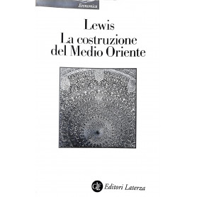 La costruzione del Medio Oriente