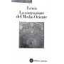 La costruzione del Medio Oriente