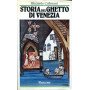Storia del ghetto di Venezia