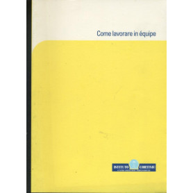 Come lavorare in equipe
