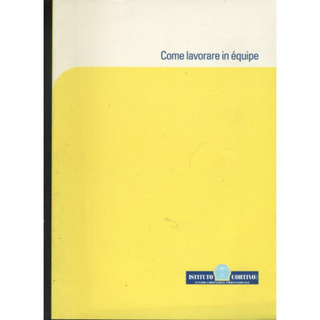 Come lavorare in equipe