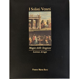 i solisti veneti. Magia delle stagioni
