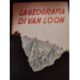 La geografia di Van Loon