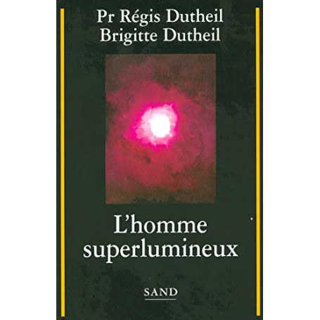 L'homme superlumineux