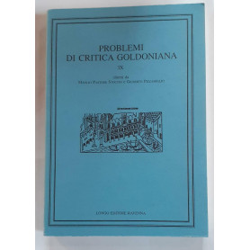Problemi di critica goldoniana. Vol IX