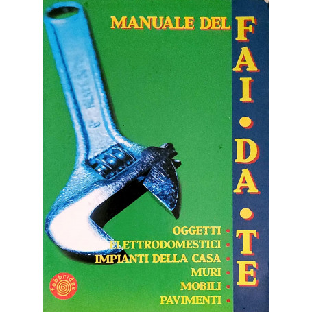 Il manuale del fai da te