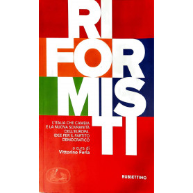 Riformisti - l'italia che cambia e la nuova sovranità  dell'europa