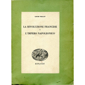 La rivoluzione francese e l'impero napoleonico