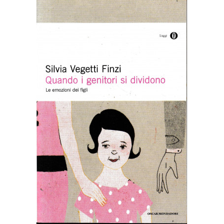 Quando i genitori si dividono : le emozioni dei figli