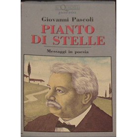 Pianto di stelle. Messaggi in poesia