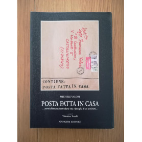 Posta fatta in casa.. Vorrei chiamare questo diario Vita e famiglia di un architetto..