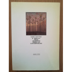 Il disegno degli architetti americani contemporanei