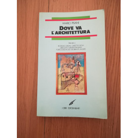 Dove va l\'architettura