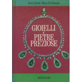 Gioielli e pietre preziose