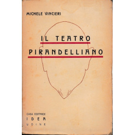 Il Teatro Pirandelliano