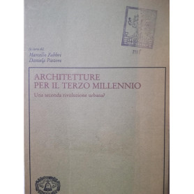 Architetture per il terzo millennio