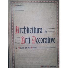 Architettura ed arti decorative Vol. 1