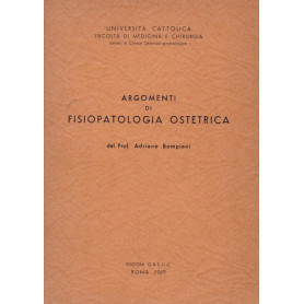 Argomenti di fisiopatologia ostetrica