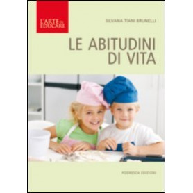Le abitudini di vita