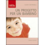 Un progetto per un bambino