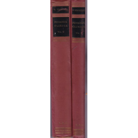 Pediatria clinica per medici e studenti. I. II.