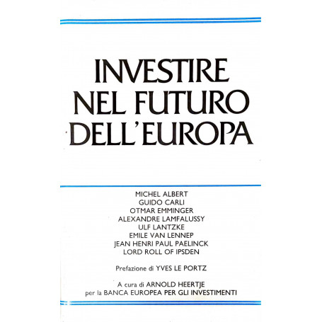 Investire nel futuro dell'Europa
