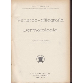 Venereo-sifilografia e Dermatologia. Parte speciale.
