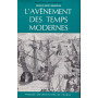 L'avénement des temps modernes