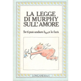 La legge di Murphy sull'amore