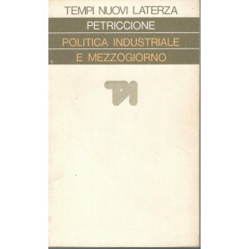 Politica industriale e mezzogiorno