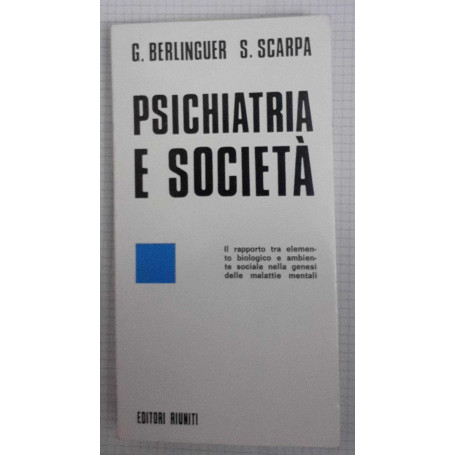 Psichiatria e societa'